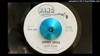 Gayle Haness  Johnny Ander Bang 1966 [upl. by Ode]