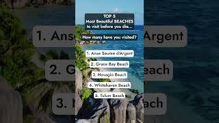 Paradise Found Top 5 Beaches to Visit Before You Die travel top5beaches [upl. by Eniluap]