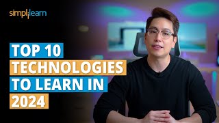 Top 10 Technologies To Learn In 2024  Trending Technologies In 2024  Simplilearn [upl. by Notyap867]