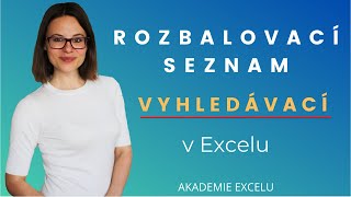 Jak v Excelu vytvořit vyhledávací rozbalovací seznam [upl. by Ylecara473]