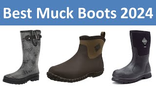 Top 5 Best Muck Boots in 2024 [upl. by Norreht]