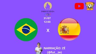 BRASIL 0X2 ESPANHA  FUTEBOL FEMININO  JOGOS OLÍMPICOS PARIS 2024  TRANSMISSÃO AO VIVO 310724 [upl. by Ogdan]