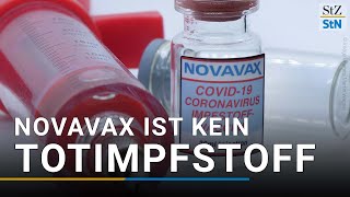 Novavax kein echter Totimpfstoff Fakten über die neuen CoronaImpfstoffe Stand 08122021 [upl. by Weigle]