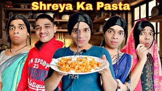 Shreya Ka Pasta Ep 892  FUNwithPRASAD  funwithprasad [upl. by Ybanrab]