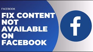 How to Fix Content Not Available on Facebook  This Content isnt Available Right Now  Solve [upl. by Eldredge]