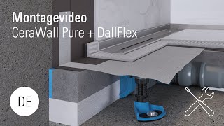 Montage Duschrinne CeraWallPure  DallFlex [upl. by Vassily570]