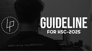 HSC 2025 Guideline [upl. by Ludie]