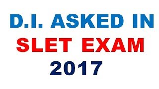 DI Questions Asked in SLET EXAM 2017 [upl. by Anitsuj]