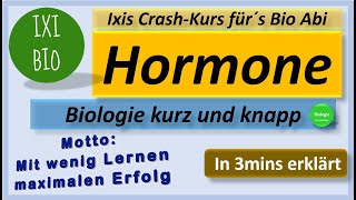 Hormone in 3 Minuten erklärt  Biologie kurz und knapp  Wirkungsweise Peptidhormone Steroidhormone [upl. by Ilamad30]