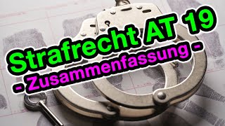 Erste Zusammenfassung  Strafrecht AT 19 [upl. by Aloiv]