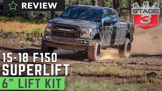 20152018 F150 4WD SuperLift 6quot Suspension Lift Kit with Bilstein Shocks Review [upl. by Dlanigger]