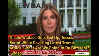 Nicole Wallace Gets Fed Up Tosses Script While Covering Latest Trump Attack ‘What Are We Going [upl. by Bixby924]