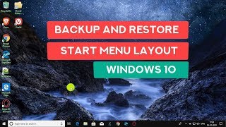 Backup and Restore Start Menu Layout  Windows 10 [upl. by Kannav]