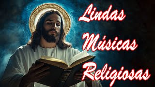 2023 Lindas músicas religiosas católicas de louvor e adoracão carismáticos  musicas catolicas [upl. by Anelec]