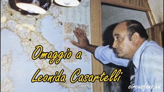 I 100 anni di Leonida Casartelli di R Guideri [upl. by Cid207]