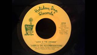 Larry and The Accomodations  Love Is The Answer  Northern Soul  Pop Crossover [upl. by Akina]