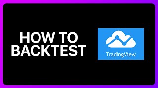 How To Backtest On TradingView Tutorial [upl. by Narak851]