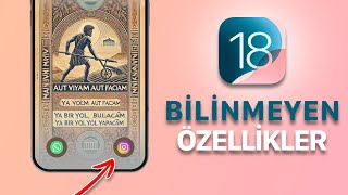 iOS 18 Özellikleri  BİLİNMEYENLER [upl. by Cerys]