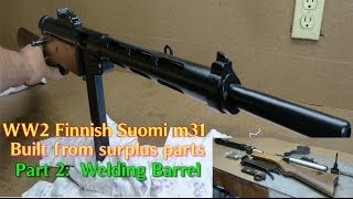 suomi M31 Submachine gun fully opertational build PART 2 [upl. by Einnaffit]