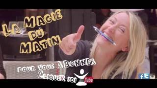 Sourire avec la MAGIE du MATIN Tuto7  hop hop hop SMILE [upl. by Ised82]