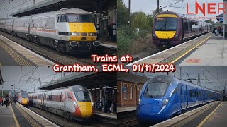 Christmas Advent Calender 2024 Day 1  Trains at Grantham ECML 01112024 [upl. by Carrick]