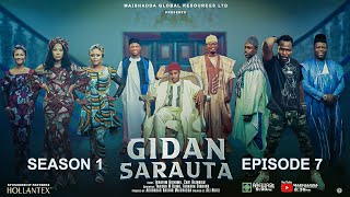 GIDAN SARAUTA SEASON 1 EPISODE 7 [upl. by Bethany]