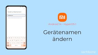 Gerätenamen ändern  Xiaomi Android 14  HyperOS 1 [upl. by Lupita199]