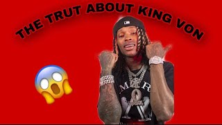 The Truth About King Von [upl. by Ayoras]