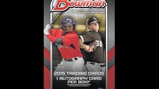 2015 Bowman Baseball Hobby Box Break  Big Refractor Auto Hit  Blue Wave Pack [upl. by Bullough839]