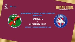 LIVE QFA Division 2 North ALPHA Sport Cup Reserves Grand Final  Sandgate v Alexandra Hills [upl. by Levitus]