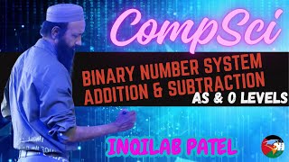 Binary System Conversion and Binary Arithmetic for O amp A Level Computer Science by Inqilab Patel [upl. by Trammel460]