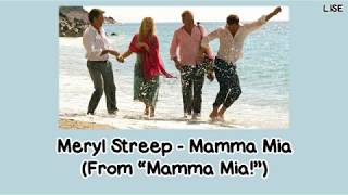 Meryl Streep  Mamma Mia From quotMamma Miaquot Lyrics Video [upl. by Vince517]