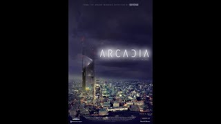 ARCADIA Trailer 2016 Tom Large Gillian MacGregor SciFi Movie HD [upl. by Ahsier]