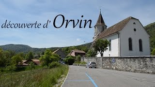 A la découverte d Orvin [upl. by Fortunio]