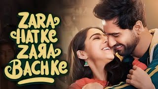 Zara Hatke Zara Bachke movie 2024 Full HD Movie in Hindi  Vicky Kaushal  Sara Ali K  OTT Review [upl. by Sapowith]