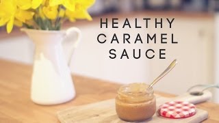 QUICK EASY HEALTHY CARAMEL SAUCE  Back to Basics  HealthyHappyLife [upl. by Griffith]