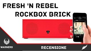 Fresh n Rebel Rockbox Brick » Recensione [upl. by Tacklind]