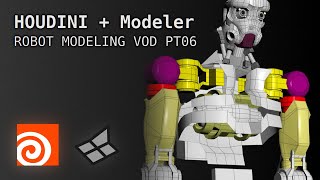 Houdini  Modeler  Modeling Robot VOD Part 06 [upl. by Theresa]