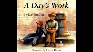 Kids Book Read Aloud A Days Work by Eve Bunting Illustrated by Ronald Himler [upl. by Grange]