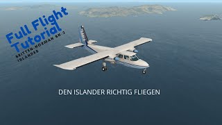 XPlane 11  Full Flight Tutorial Torquesim BN2 Islander 2  Die Landung [upl. by Kleper]