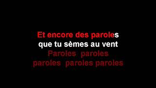 PAROLES PAROLES DALIDA AVEC VOIX HOMME KARAOKE [upl. by Heller]