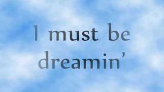 Must Be Dreamin by Kevin Rudolf  lyrics [upl. by Ruscio]