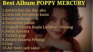 Poppy mercury full album tanpa iklan [upl. by Nisa519]