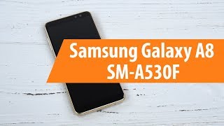 Распаковка Samsung Galaxy A8 SMA530F  Unboxing Samsung Galaxy A8 SMA530F [upl. by Isoj550]