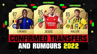 FIFA 22  NEW CONFIRMED TRANSFERS amp RUMOURS 🤪🔥 ft Jesus Lukaku Haller etc [upl. by Lagiba]