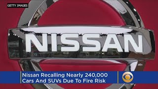 Nissan Recalling Nearly 240000 Cars SUVs Worldwide Due To Fire Risk [upl. by Yhtuv]