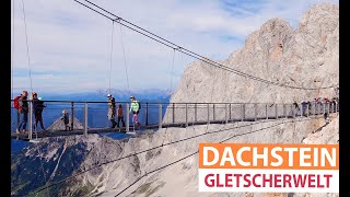 Dachstein Gletscher in Schladming  spektakuläre Gletscherwelt mit Treppe ins Nichts und Eispalast [upl. by Alisun]