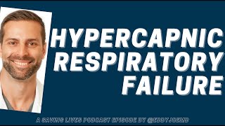 Hypercapnic Respiratory Failure Quick Tricks for Ventilator Management Journal Clubish [upl. by Criswell]