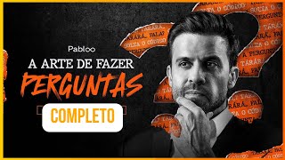 AUDIOBOOK COMPLETO A Arte de Fazer Perguntas  Pablo Marçal [upl. by Gnex]