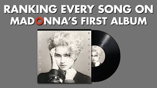 Ranking EVERY SONG On The First Album By Madonna 💿 MadonnaMarathon Ep 1 [upl. by Hayward344]